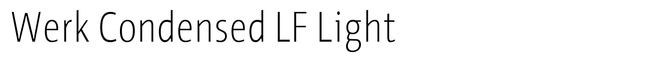 Werk Condensed LF Light